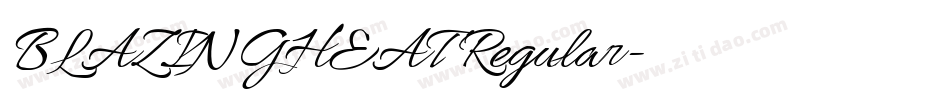 BLAZINGHEAT Regular字体转换